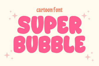 Super Bubble Font Design Trends and Creative Uses